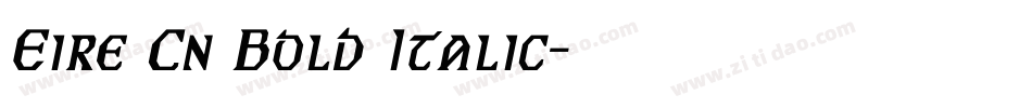 Eire Cn Bold Italic字体转换